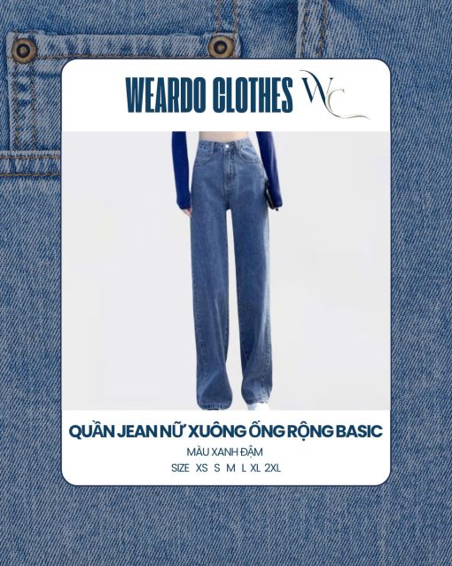 Quần Jean Nữ Xuông Rộng Weardo Clothes 2025
